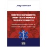 Środowisko bezpieczeństwa zdrowotnego w badaniach transdyscyplinarnych