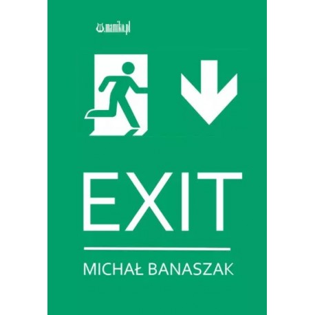 EXIT Michał Banaszak motyleksiazkowe.pl