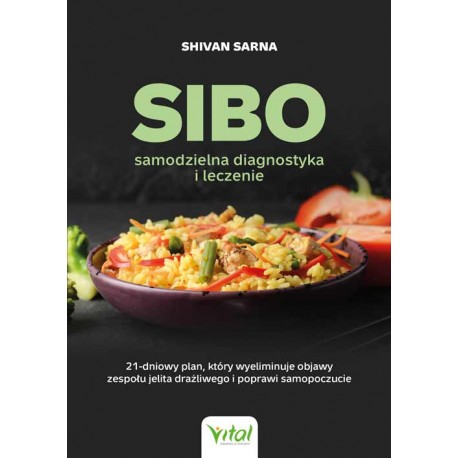 SIBO - samodzielna diagnostyka i leczenie Shivan Sarna motyleksiazkowe.pl