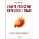 Ukryte przyczyny refluksu i zgagi Aviv Jonathan motyleksiazkowe.pl