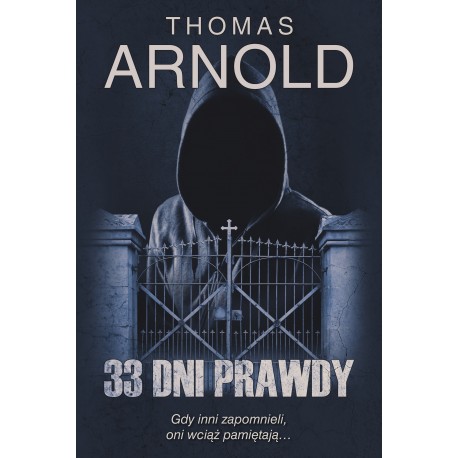 33 dni prawdy NW Thomas Arnold motyleksiazkowe.pl