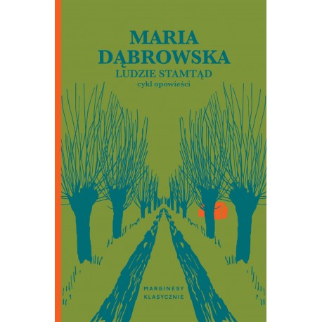 Ludzie stamtąd Maria Dąbrowska motyleksiazkowe.pl