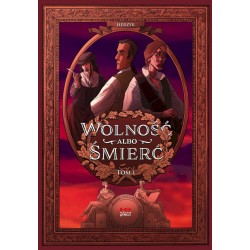 Wolność albo śmierć Tom 1 Herzyk motyleksiazkowe.pl