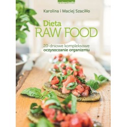 Dieta Raw Food Karolina i Maciej Szaciłło motyleksiazkowe.pl