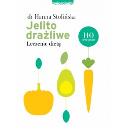 Jelito drażliwe Leczenie dietą dr Hanna Stolińska motyleksiazkowe.pl