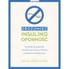 Zrozumieć insulinooporność