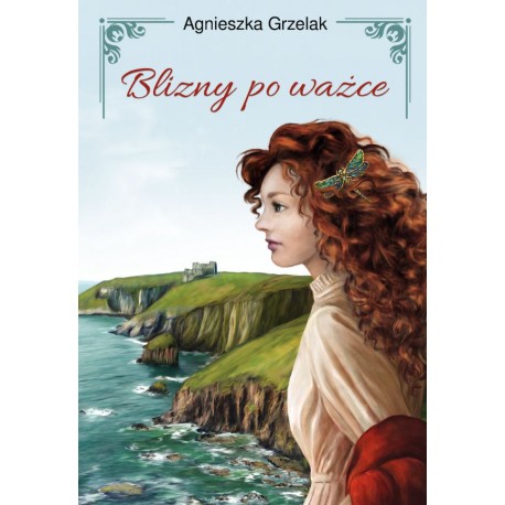 Blizny po ważce Agnieszka Grzelak motyleksiazkowe.pl