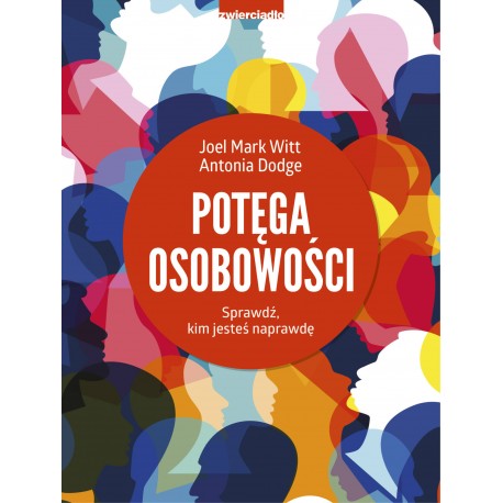 Potęga osobowości Antonia Dodge, Joel Mark Witt motyleksiazkowe.pl