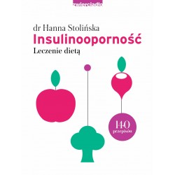 Insulinooporność Leczenie dietą Wyd 2 dr Hanna Stolińska motyleksiazkowe.pl