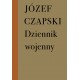 Dziennik wojenny 1942-1944 Józef Czapski motyleksiazkowe.pl