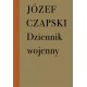 Dziennik wojenny 1942-1944 Józef Czapski motyleksiazkowe.pl