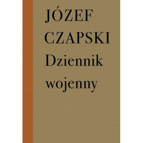 Dziennik wojenny 1942-1944 Józef Czapski motyleksiazkowe.pl