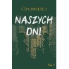 Opowieści naszych dni Tom 2