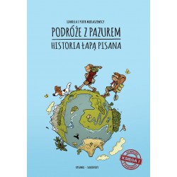 Podróże z pazurem. Historia łapą pisana. Księga I