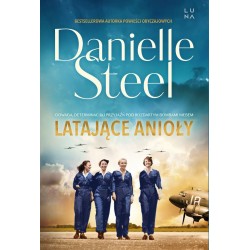 Latające Anioły Danielle Steel motyleksiazkowe.pl