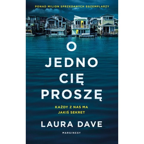 O jedno cię proszę Laura Dave motyleksiazkowe.pl