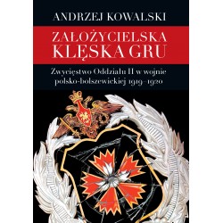 Założycielska klęska GRU Andrzej Kowalski motyleksiazkowe.pl