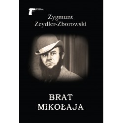 Brat Mikołaja Zygmunt Zeydler-Zborowski motyleksiazkowe.pl