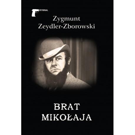 Brat Mikołaja Zygmunt Zeydler-Zborowski motyleksiazkowe.pl
