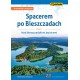 Spacerem po Bieszczadach Część 1 Nad bieszczadzkimi jeziorami Wyd 4 motyleksiazkowe.pl