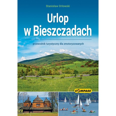 Urlop w Bieszczadach Wyd 6 motyleksiazkowe.pl