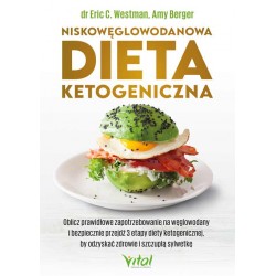 Niskowęglowodanowa dieta ketogeniczna Eric C. Westman, Amy Berger motyleksiazkowe.pl