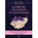 Kamienie lecznicze w litoterapii Walter von Holst, Werner Kühni motyleksiazkowe.pl