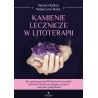 Kamienie lecznicze w litoterapii