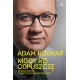 Nigdy nie odpuszczę Adam Bodnar w rozmowie z Bartoszem Bartosikiem