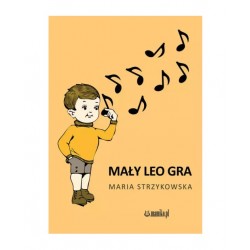 Mały Leo gra Maria Strzykowska motyleksiazkowe.pl