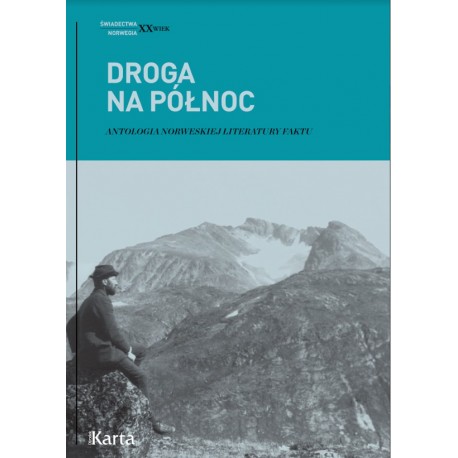 Droga na Północ NW motyleksiazkowe.pl