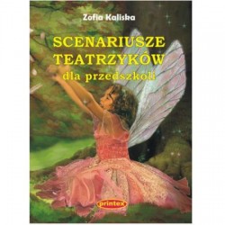 Scenariusze teatrzyków dla przedszkoli Zofia Kaliska motyleksiazkowe.pl
