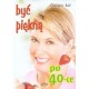 Być piękną po 40-tce