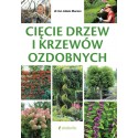 Cięcie drzew i krzewów ozdobnych