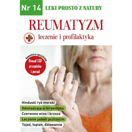 Leki prosto z natury 14 Reumatyzm Lidia Diakonowa, Walentin Dubin motyleksiazkowe.pl