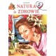 Natura to zdrowie 2 motyleksiazkowe.pl