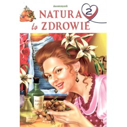 Natura to zdrowie 2 motyleksiazkowe.pl