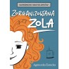 Zorganizowana Zola