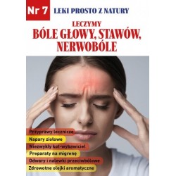 Leki prosto z natury 7 Leczymy bóle głowy stawów nerwobóle motyleksiazkowe.pl