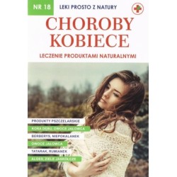 Leki prosto z natury 18 Choroby kobiece motyleksiazkowe.pl