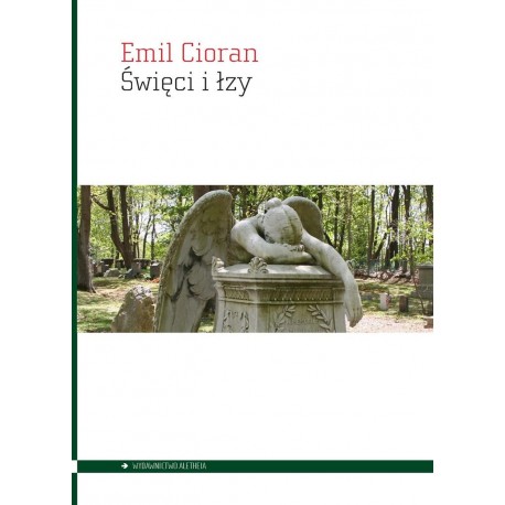 Święci i łzy NW Emil Cioran motyleksiazkowe.pl