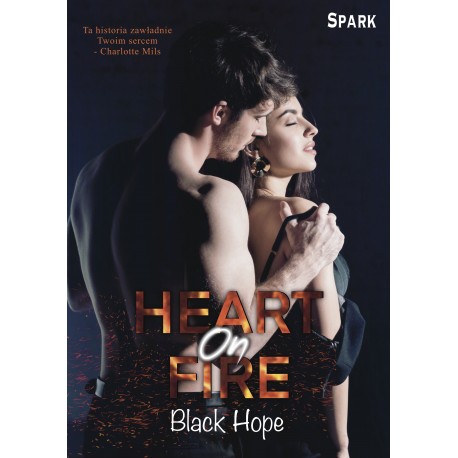Heart On Fire Black Hope motyleksiazkowe.pl