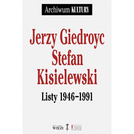 Jerzy Giedroyc Stefan Kisielewski Listy 1946-1991 motyleksiazkowe.pl