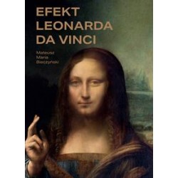 Efekt Leonarda da Vinci Mateusza M. Bieczyńskiego motyleksiazkowe.pl