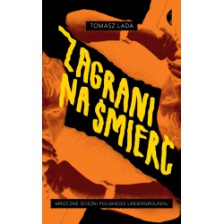 Zagrani na śmierć Tomasz Lada motyleksiazkowe.pl