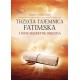 Trzecia Tajemnica Fatimska i inne sekretne orędzia