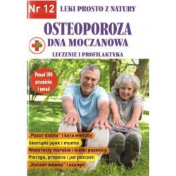 Leki prosto z natury 12 Osteoporoza dna moczanowa motyleksiazkowe.pl