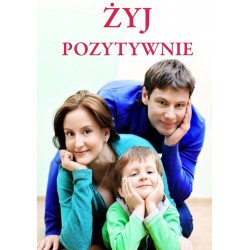 Żyj pozytywnie Joanna Szczęsna motyleksiazkowe.pl