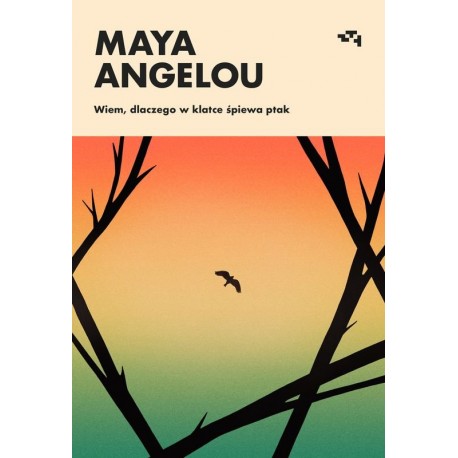 Wiem dlaczego w klatce śpiewa ptak Maya Angelou motyleksiazkowe.pl