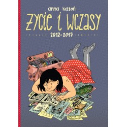 Życie i wczasy 2012-2017 Anna Krztoń motyleksiazkowe.pl